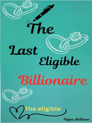 cover image of The last eligible billionaire